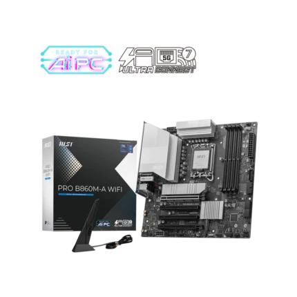 MSI PRO B860M-A (WIFI) DDR5 Motherboard (3Y WARRANTY)